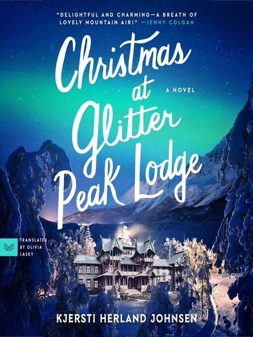 Title details for Christmas at Glitter Peak Lodge by Kjersti Herland Johnsen - Wait list